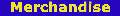 Merchandise