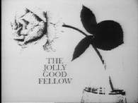 Screencap - The Jolly Good Fellow