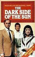 Takes you to more about Bird's novelisation of 'The Dark Side of the Sun'